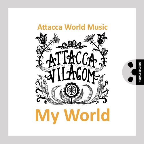 Attacca World Music – My World