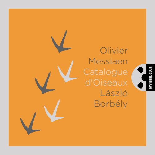 László Borbély – Messiaen, Catalogue d'oiseaux